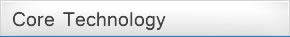 Core Technology